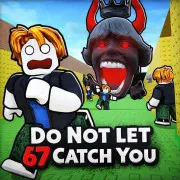 Do Not Let 67 Catch You